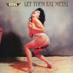 Rods - Let Them Eat Metal (LP)